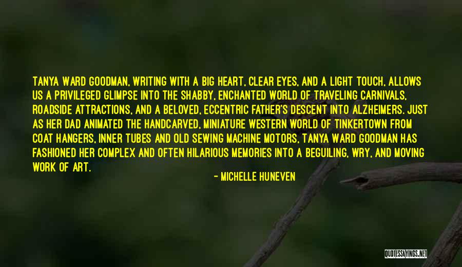 Art And Eyes Quotes By Michelle Huneven Art And Eyes Quotes By Michelle Huneven