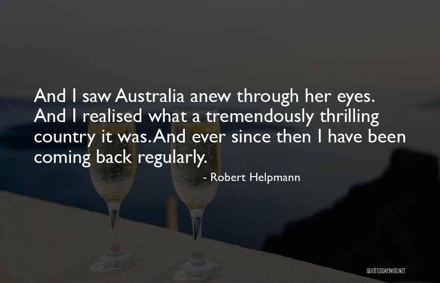 Art And Eyes Quotes By Robert Helpmann Art And Eyes Quotes By Robert Helpmann