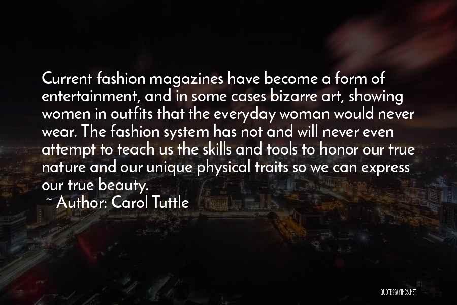 Art And Fashion Quotes By Carol Tuttle