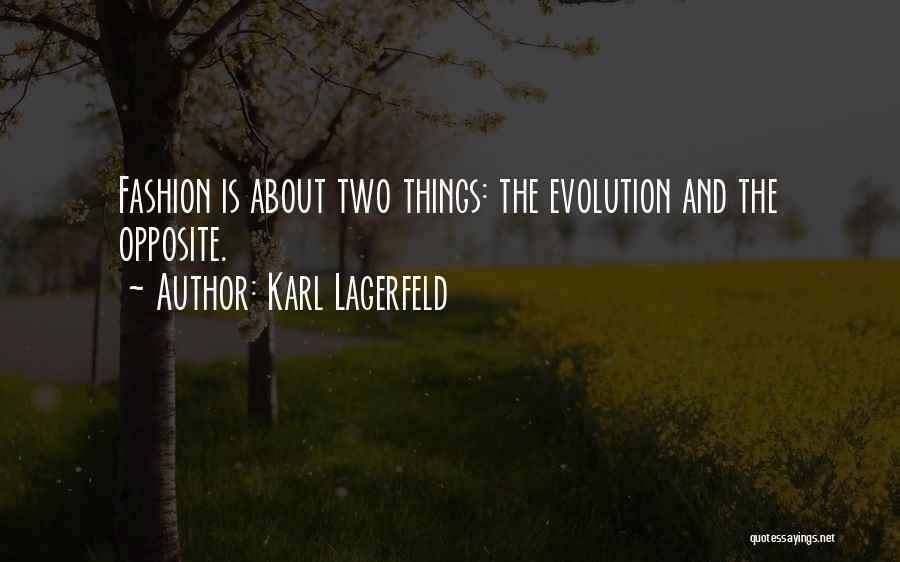 Art And Fashion Quotes By Karl Lagerfeld