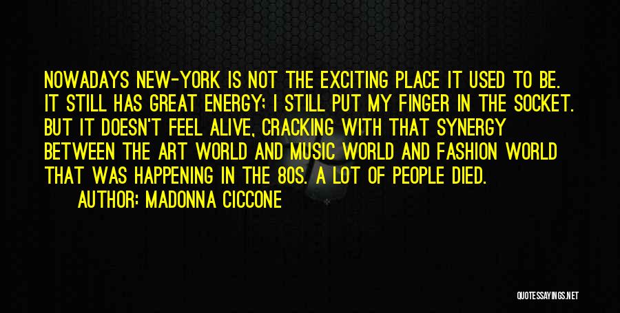 Art And Fashion Quotes By Madonna Ciccone