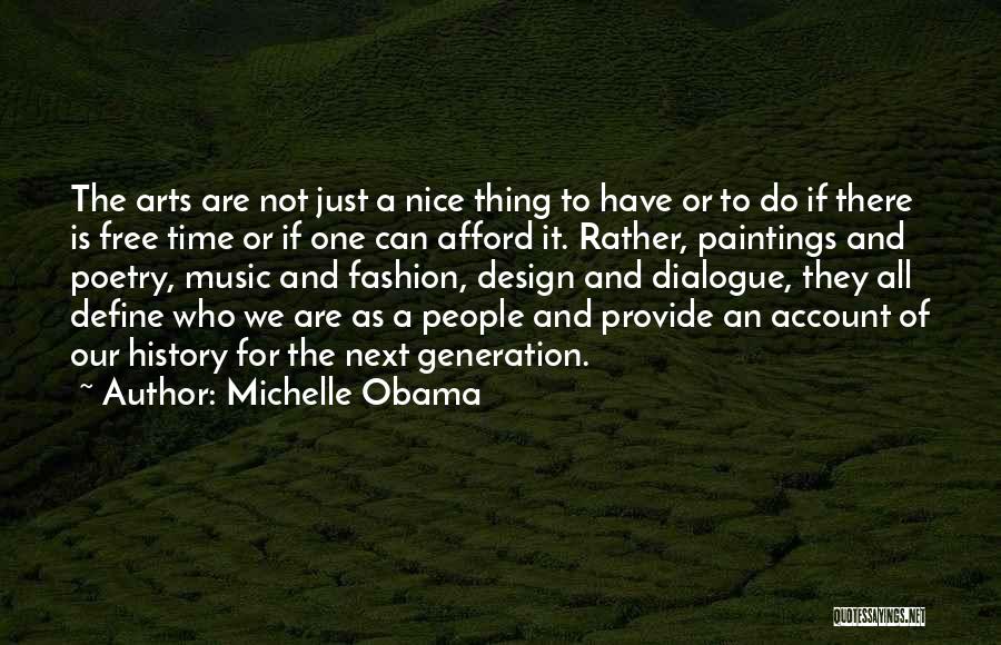Art And Fashion Quotes By Michelle Obama