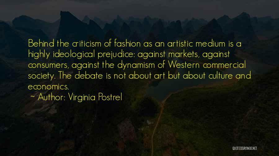 Art And Fashion Quotes By Virginia Postrel