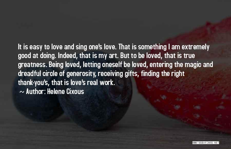 Art And Finding Yourself Quotes By Helene Cixous