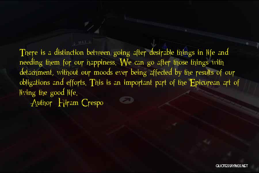 Art And Happiness Quotes By Hiram Crespo