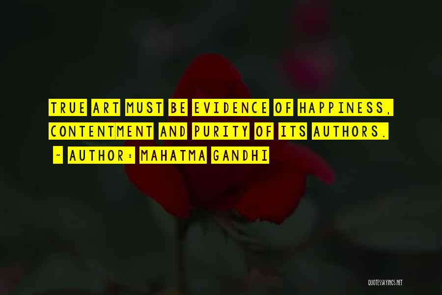 Art And Happiness Quotes By Mahatma Gandhi