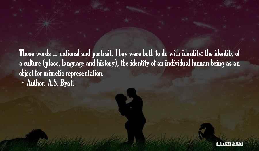 Art And History Quotes By A.S. Byatt