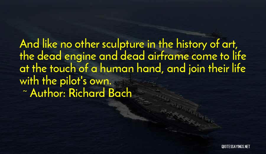 Art And History Quotes By Richard Bach