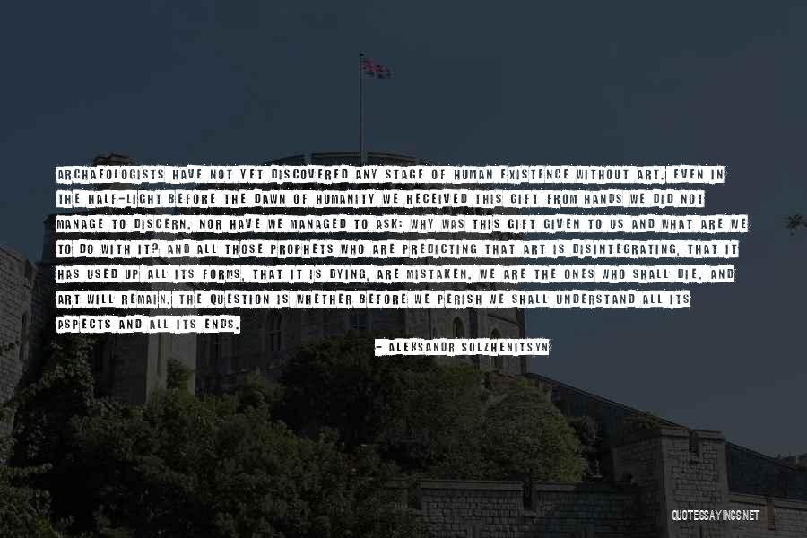 Art And Humanity Quotes By Aleksandr Solzhenitsyn Art And Humanity Quotes By Aleksandr Solzhenitsyn