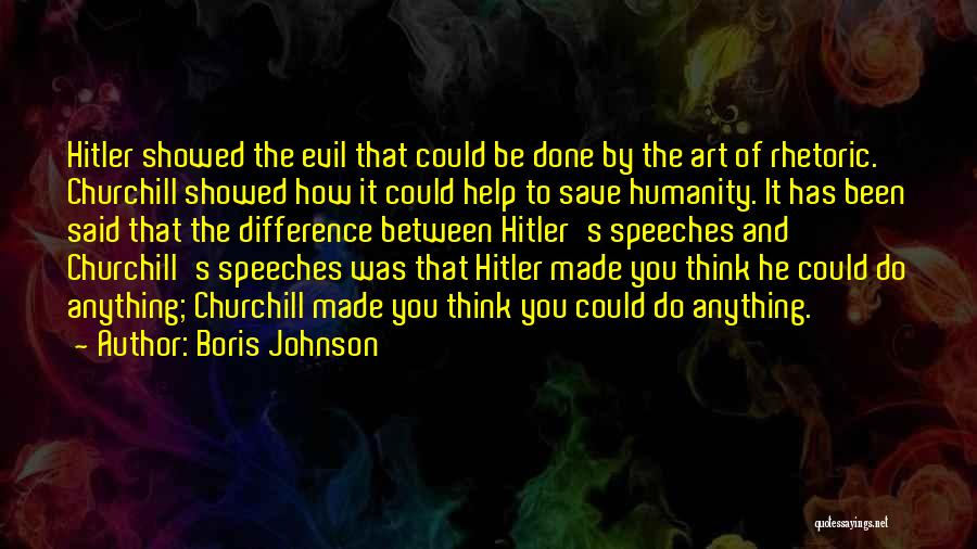 Art And Humanity Quotes By Boris Johnson