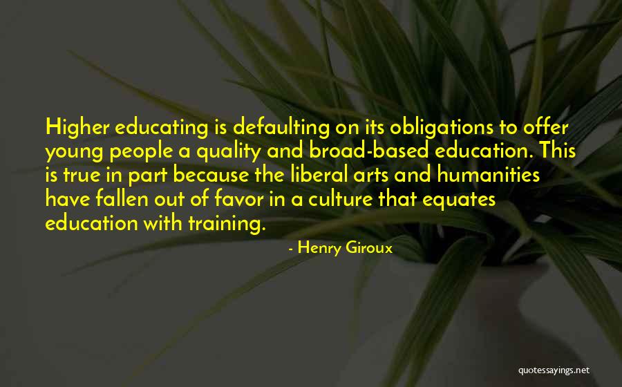 Art And Humanity Quotes By Henry Giroux Art And Humanity Quotes By Henry Giroux