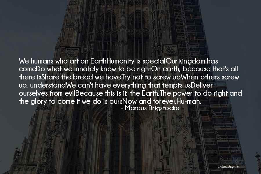 Art And Humanity Quotes By Marcus Brigstocke Art And Humanity Quotes By Marcus Brigstocke