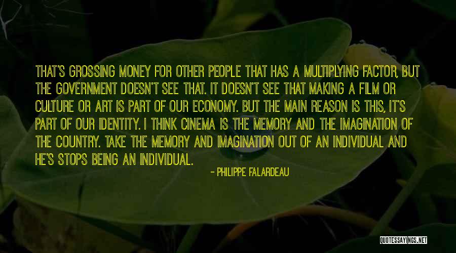 Art And Identity Quotes By Philippe Falardeau Art And Identity Quotes By Philippe Falardeau