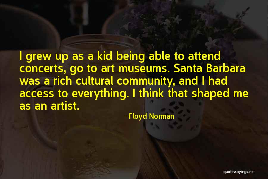 Art And Kids Quotes By Floyd Norman Art And Kids Quotes By Floyd Norman