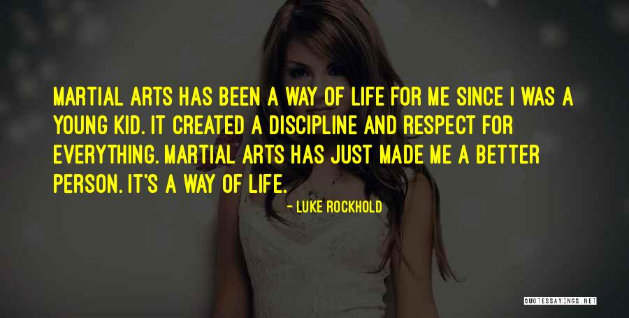 Art And Kids Quotes By Luke Rockhold Art And Kids Quotes By Luke Rockhold