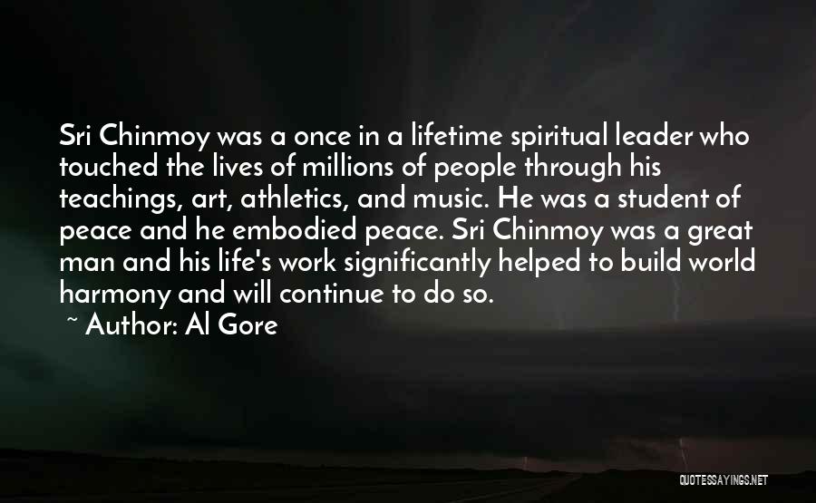 Art And Life Quotes By Al Gore