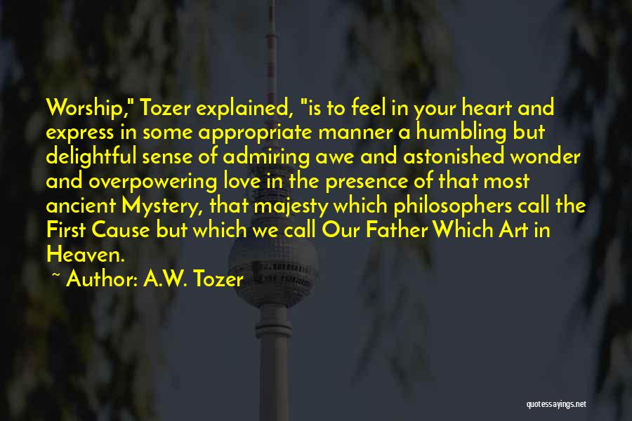 Art And Love Quotes By A.W. Tozer