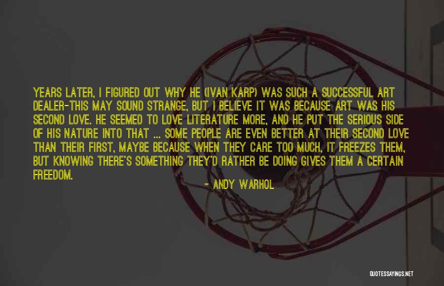 Art And Love Quotes By Andy Warhol