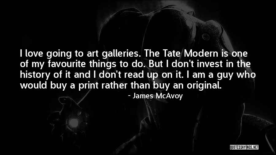 Art And Love Quotes By James McAvoy