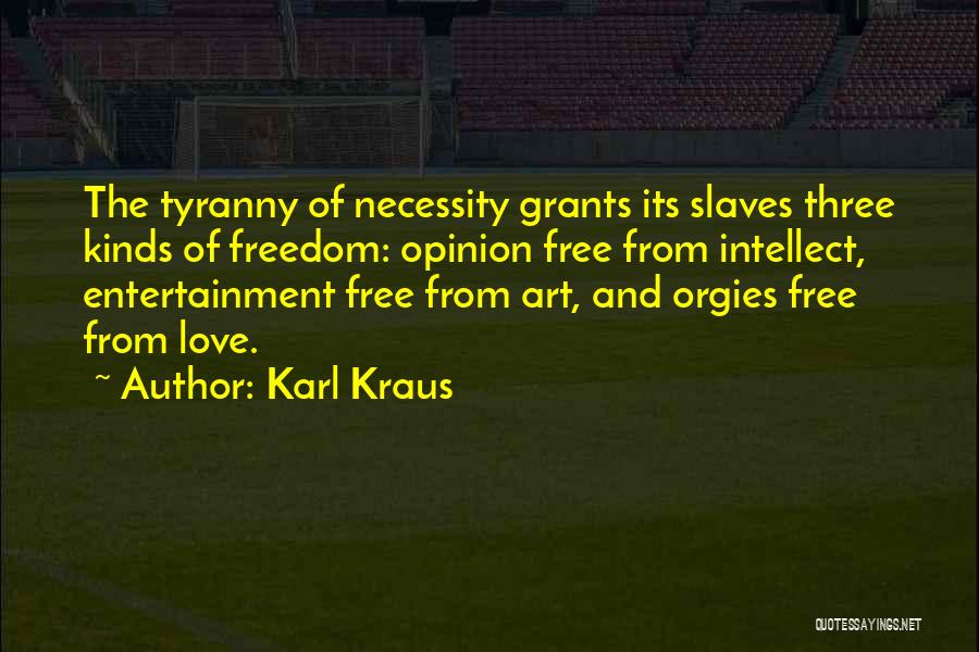 Art And Love Quotes By Karl Kraus
