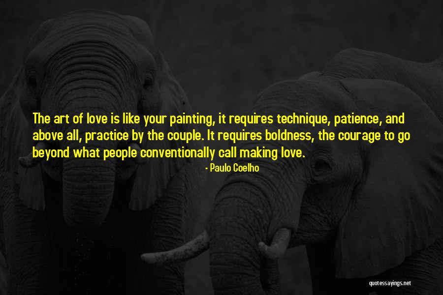 Art And Love Quotes By Paulo Coelho