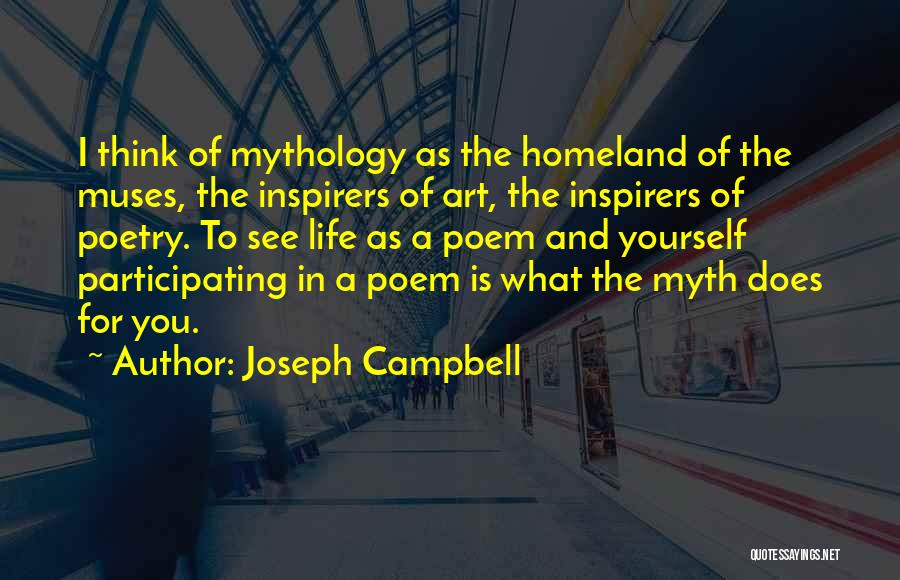 Art And Muses Quotes By Joseph Campbell