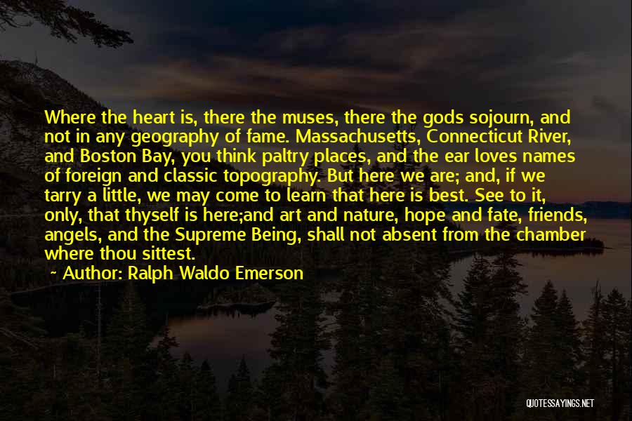 Art And Muses Quotes By Ralph Waldo Emerson