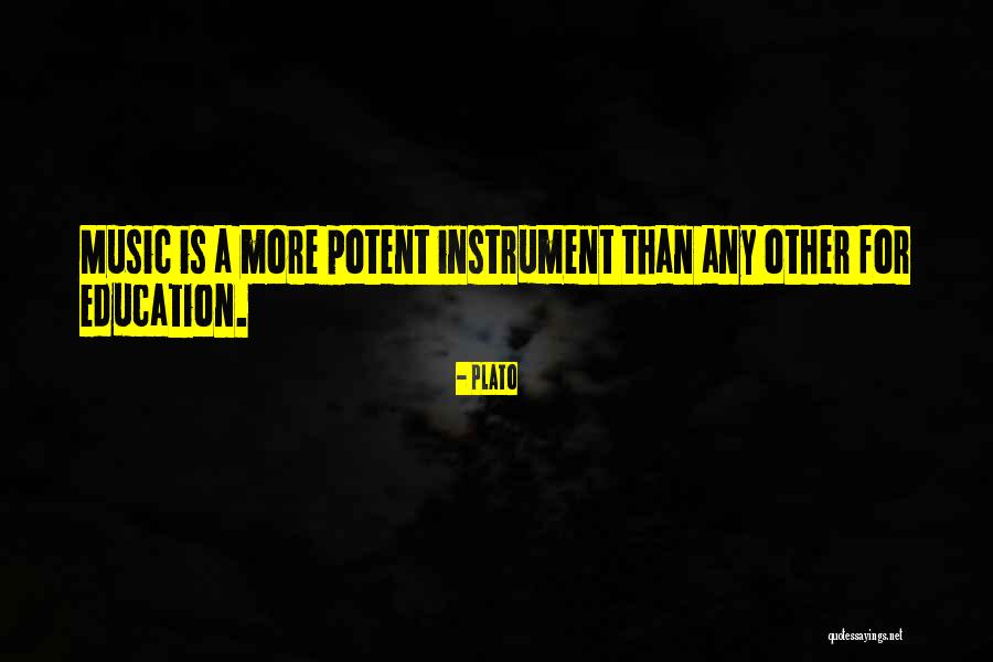 Art And Music Education Quotes By Plato