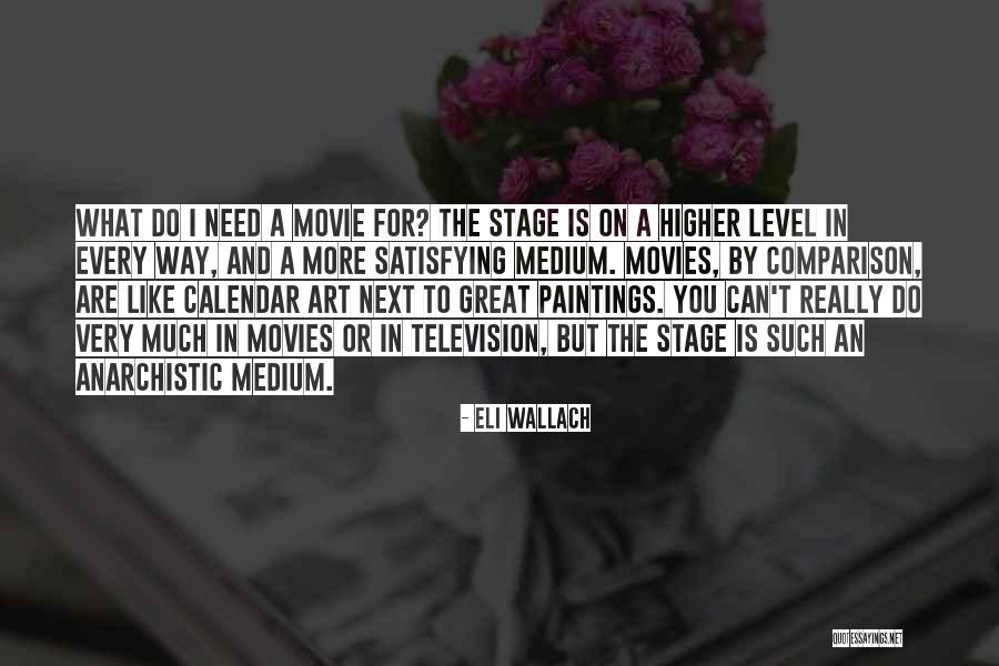 Art And Paintings Quotes By Eli Wallach Art And Paintings Quotes By Eli Wallach