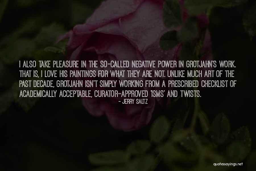 Art And Paintings Quotes By Jerry Saltz Art And Paintings Quotes By Jerry Saltz