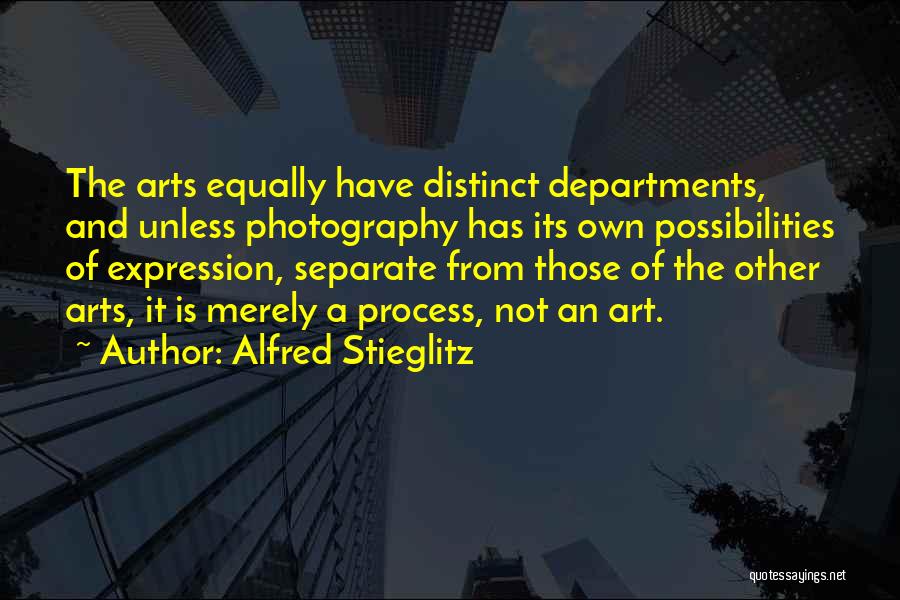 Art And Photography Quotes By Alfred Stieglitz