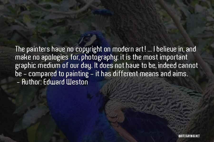 Art And Photography Quotes By Edward Weston