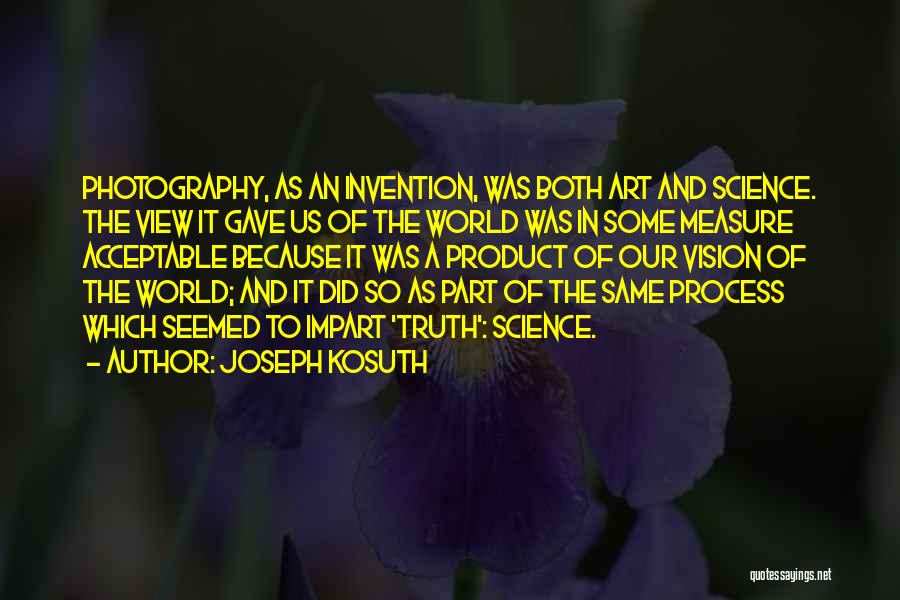 Art And Photography Quotes By Joseph Kosuth