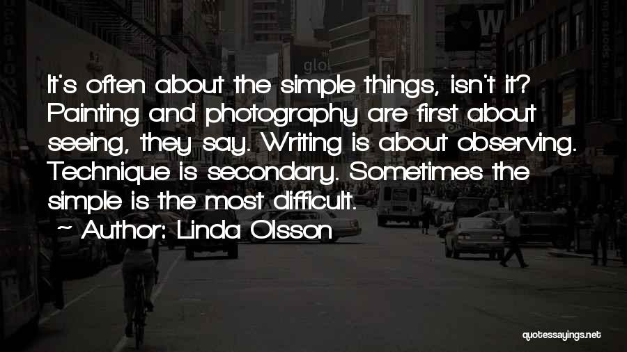 Art And Photography Quotes By Linda Olsson