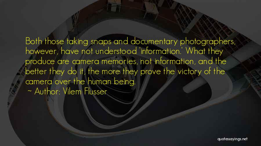 Art And Photography Quotes By Vilem Flusser