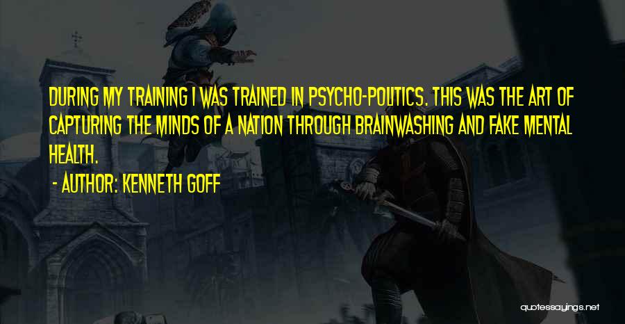 Art And Politics Quotes By Kenneth Goff