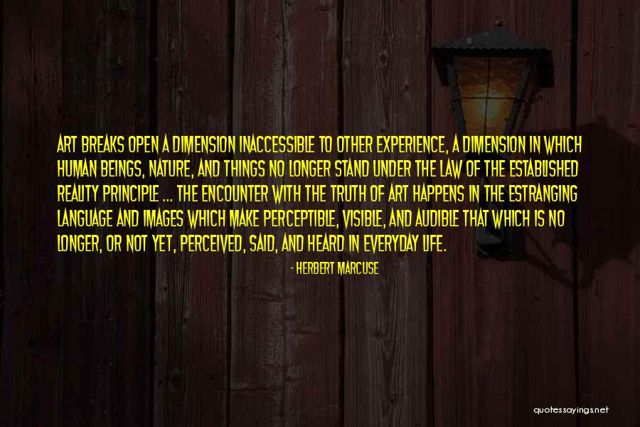 Art And Reality Quotes By Herbert Marcuse Art And Reality Quotes By Herbert Marcuse