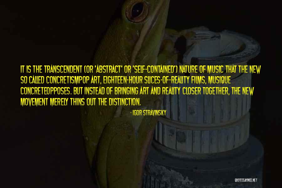 Art And Reality Quotes By Igor Stravinsky Art And Reality Quotes By Igor Stravinsky