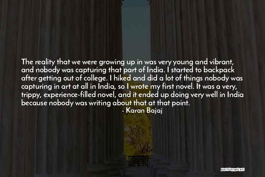 Art And Reality Quotes By Karan Bajaj Art And Reality Quotes By Karan Bajaj