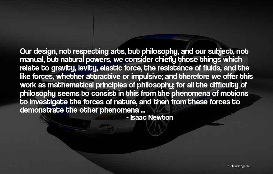 Art And Resistance Quotes By Isaac Newton Art And Resistance Quotes By Isaac Newton