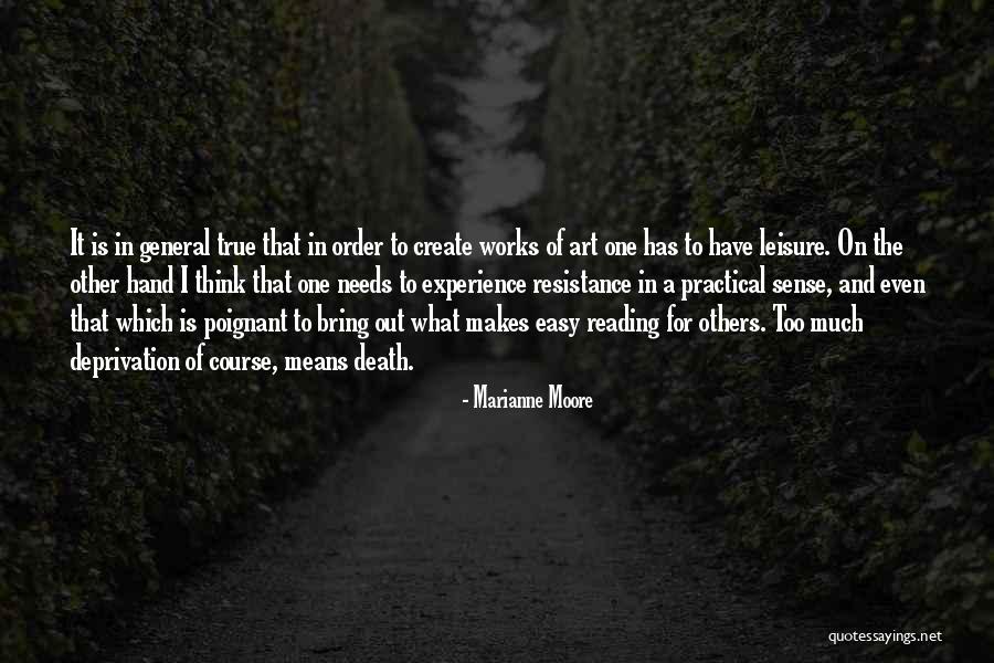 Art And Resistance Quotes By Marianne Moore Art And Resistance Quotes By Marianne Moore