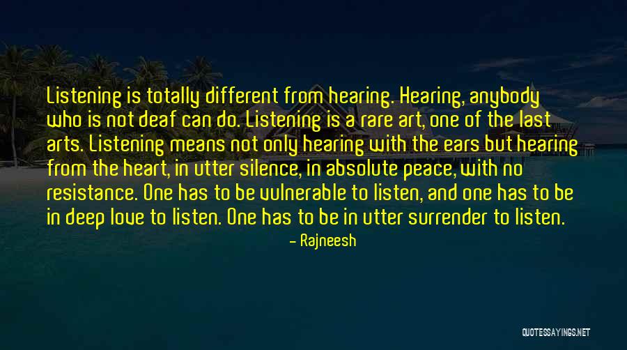 Art And Resistance Quotes By Rajneesh Art And Resistance Quotes By Rajneesh
