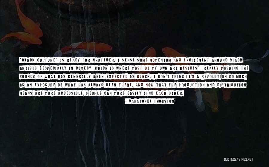 Art And Revolution Quotes By Baratunde Thurston Art And Revolution Quotes By Baratunde Thurston