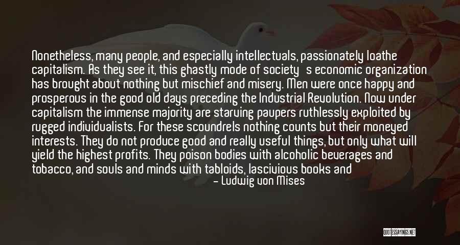 Art And Revolution Quotes By Ludwig Von Mises Art And Revolution Quotes By Ludwig Von Mises