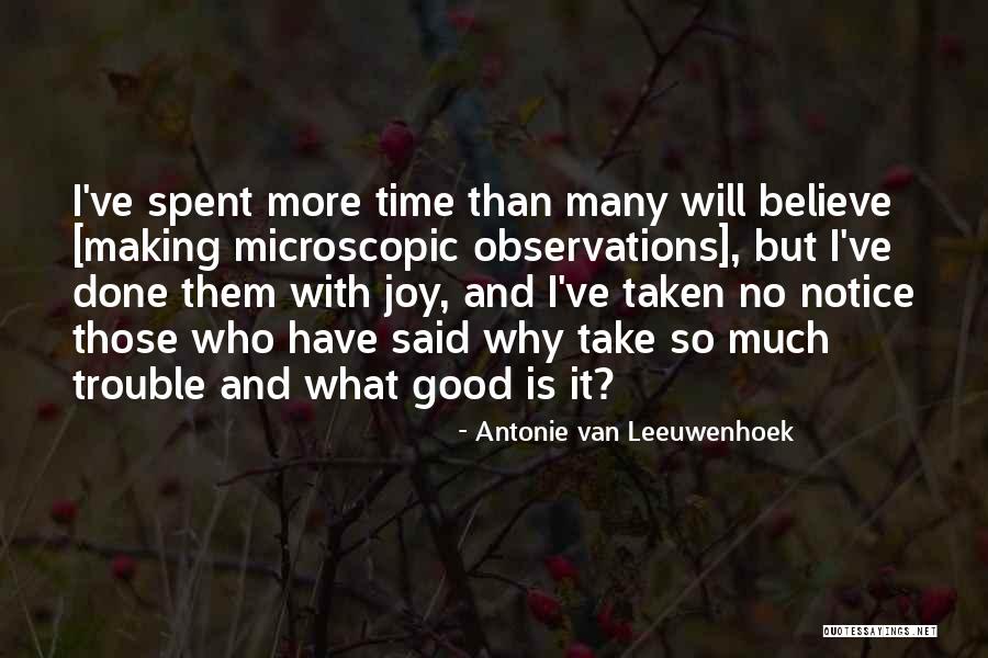 Art And Science Of Nursing Quotes By Antonie Van Leeuwenhoek Art And Science Of Nursing Quotes By Antonie Van Leeuwenhoek