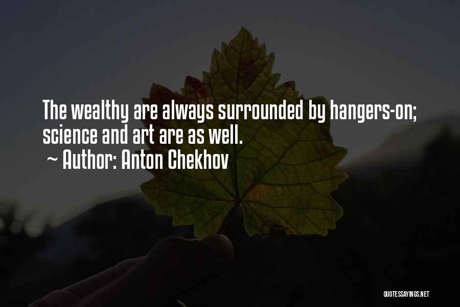 Art And Science Quotes By Anton Chekhov