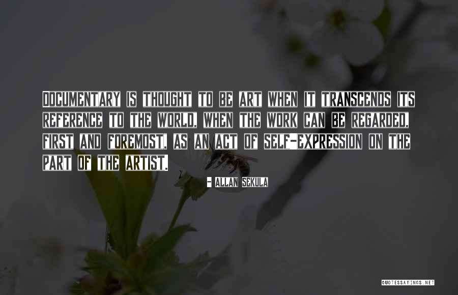 Art And Self Expression Quotes By Allan Sekula Art And Self Expression Quotes By Allan Sekula