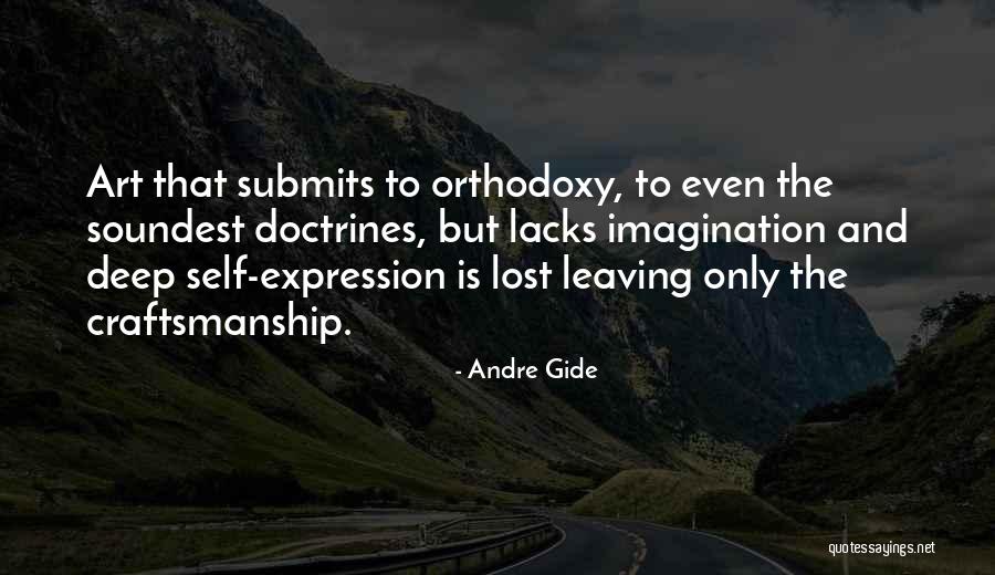 Art And Self Expression Quotes By Andre Gide