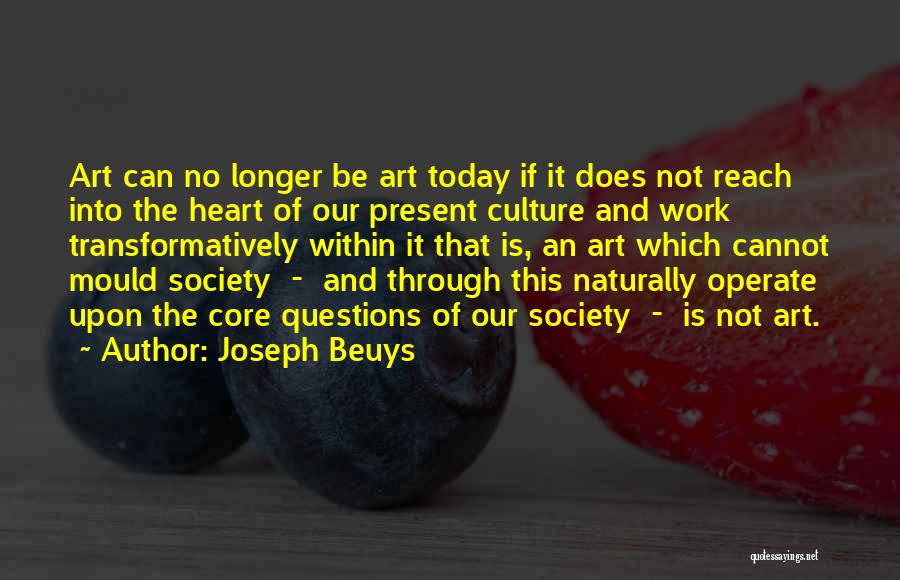 Art And Society Quotes By Joseph Beuys