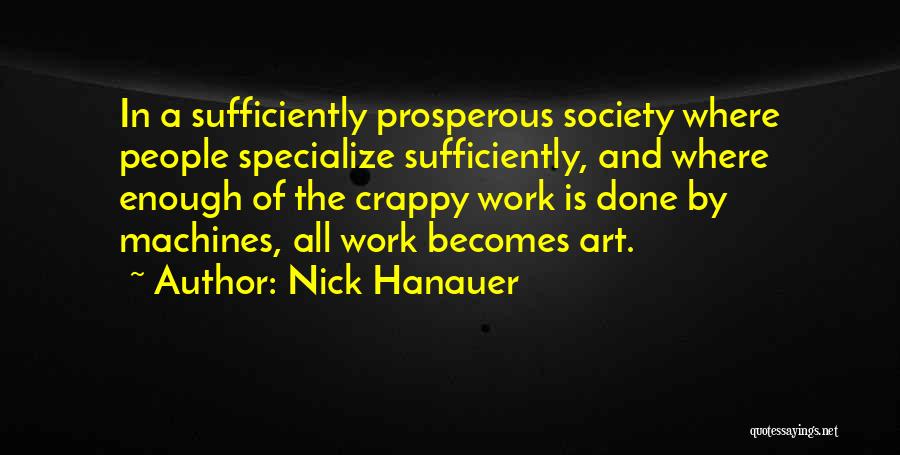 Art And Society Quotes By Nick Hanauer